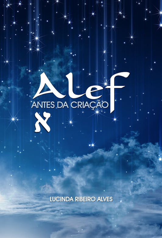 Alef, Antes da Criação